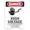 Signmission Safety Sign, OSHA Danger, 7" Height, High Voltage! Will, Portrait OS-DS-D-57-V-1350 - alternate 1